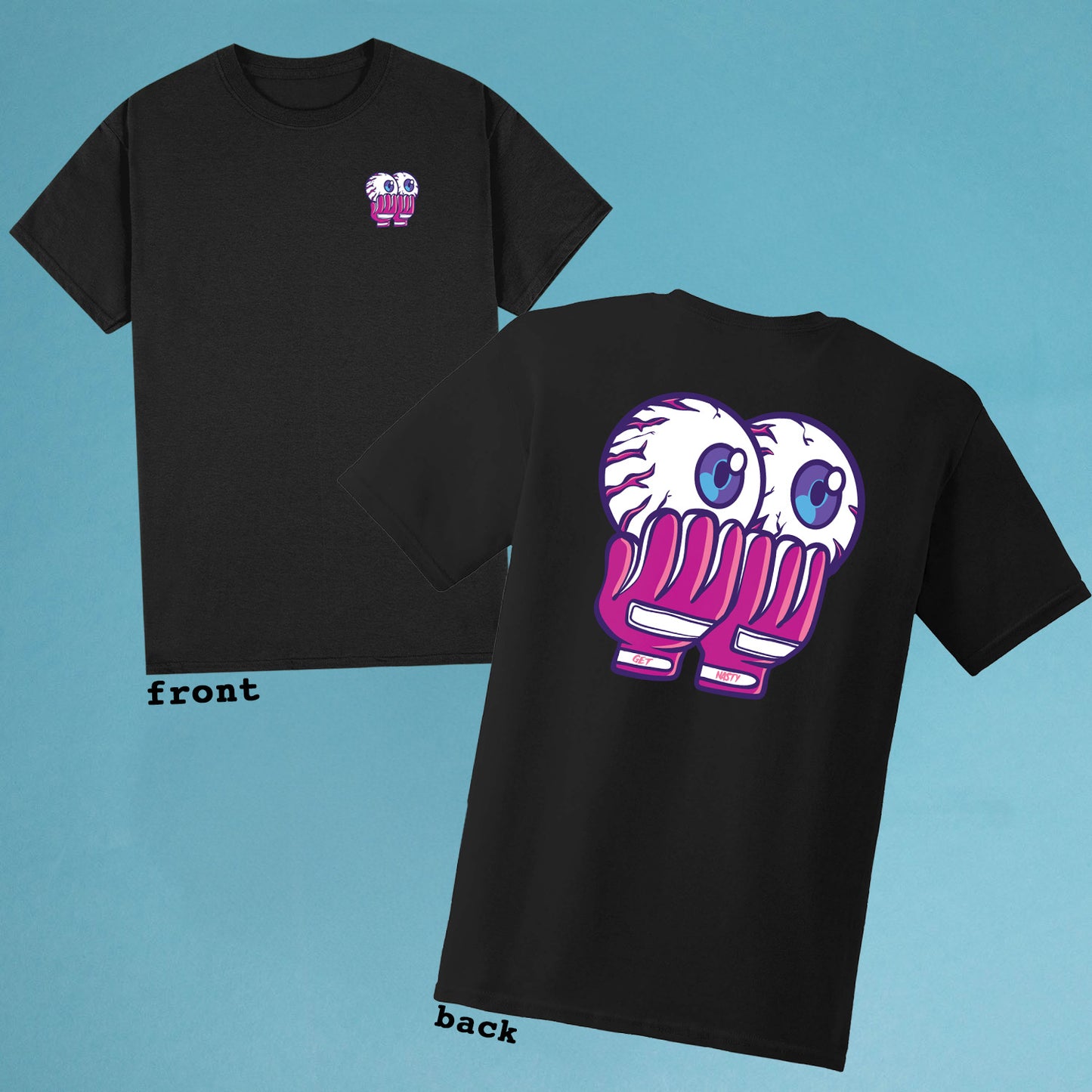 Nasty Eyes Shirt